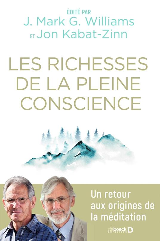 Les richesses de la pleine conscience