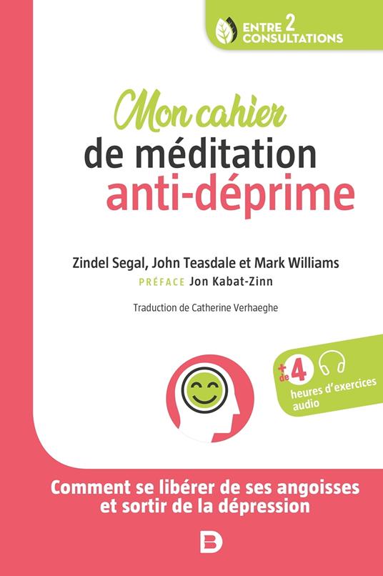 Mon cahier de méditation anti-déprime