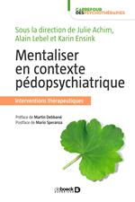 Mentaliser en contexte pédopsychiatrique