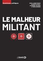 Le malheur militant