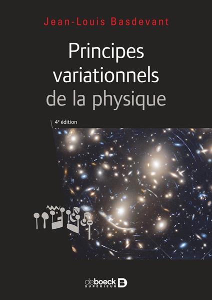 Principes variationnels de la physique