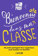 Bienvenue dans ma classe !