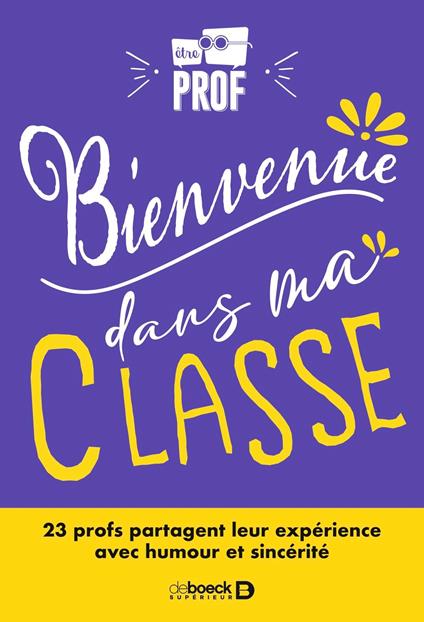 Bienvenue dans ma classe !