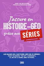 J’assure en histoire-géo grâce aux séries