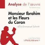 Monsieur Ibrahim et les Fleurs du Coran d'Éric-Emmanuel Schmitt (Analyse de l'oeuvre)