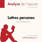 Lettres persanes de Montesquieu (Analyse de l'oeuvre)