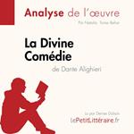 La Divine Comédie de Dante Alighieri (Analyse de l'oeuvre)