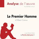 Le Premier Homme d'Albert Camus (Analyse de l'œuvre)