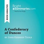 A Confederacy of Dunces by John Kennedy Toole (Book Analysis)