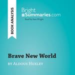 Brave New World by Aldous Huxley (Book Analysis)