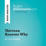 Thirteen Reasons Why by Jay Asher (Book Analysis)