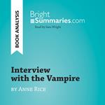 Interview with the Vampire by Anne Rice (Book Analysis)