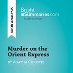 Murder on the Orient Express by Agatha Christie (Book Analysis)