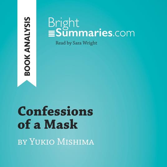 Confessions of a Mask by Yukio Mishima (Book Analysis)