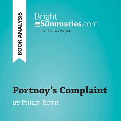 Portnoy's Complaint by Philip Roth (Book Analysis)