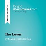 The Lover by Marguerite Duras (Book Analysis)
