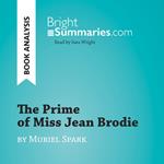 The Prime of Miss Jean Brodie by Muriel Spark (Book Analysis)