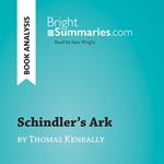 Schindler's Ark by Thomas Keneally (Book Analysis)