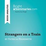 Strangers on a Train by Patricia Highsmith (Book Analysis)