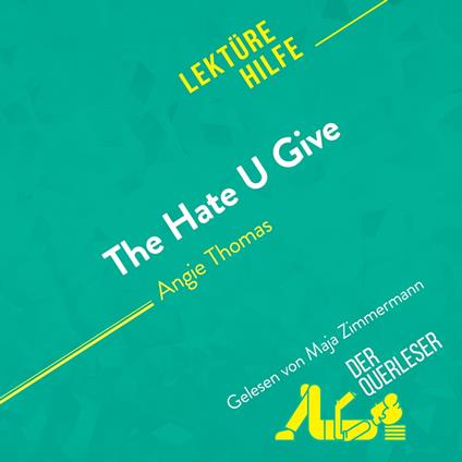 The Hate U Give von Angie Thomas (Lektürehilfe)