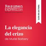 La elegancia del erizo de Muriel Barbery (Guía de lectura)