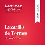 Lazarillo de Tormes, de anónimo (Guía de lectura)