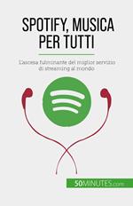 Spotify, Musica per tutti