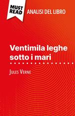 Ventimila leghe sotto i mari di Jules Verne (Analisi del libro)