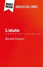 L'aiuto di Kathryn Stockett (Analisi del libro)