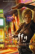 Buffy contre les vampires (Saison 8) T03