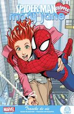 Spider-Man aime Mary Jane : Tranche de vie