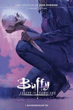 Buffy contre les vampires T03