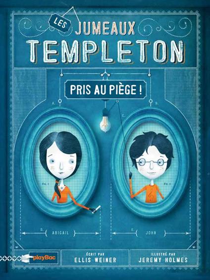 Les Jumeaux Templeton - Jérémy Holmes,Ellis Weiner - ebook