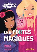 Kinra Girls - Les portes magiques - Tome 18