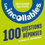 Les Incollables, Moyenne section de maternelle