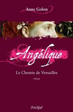 Angélique - Tome 6 Le chemin de Versailles