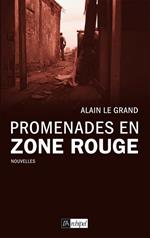 Promenades en zone rouge