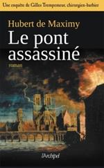 Le pont assassiné