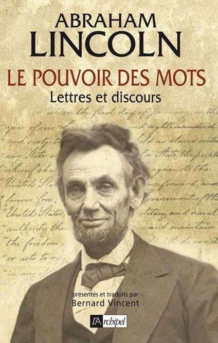 Le pouvoir des mots - Lettres et discours