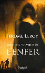 Dernières nouvelles de l'enfer