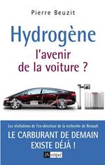 Hydrogène : l'avenir de la voiture ?