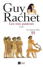 Les larmes d'Isis - Tome 2 Les rois pasteurs