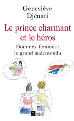 Le prince charmant et le héros