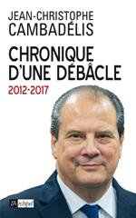 Chronique d'une débâcle