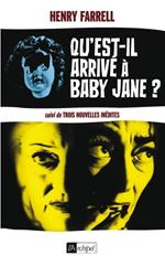 Qu'est-il arrivé à Baby Jane ?