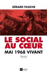 Le social au coeur - Mai 68 vivant