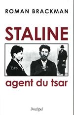 Staline - Agent du tsar