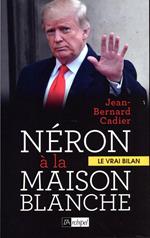 Néron à la Maison Blanche