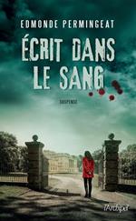 Écrit dans le sang