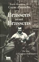 Brassens avant Brassens